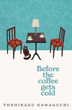 Before the Coffee Gets Cold cover